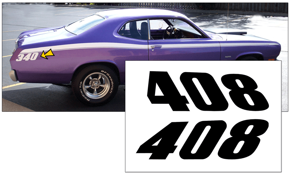 1971-74 Plymouth Duster Quarter Panel Decal Set - 408 Numeral